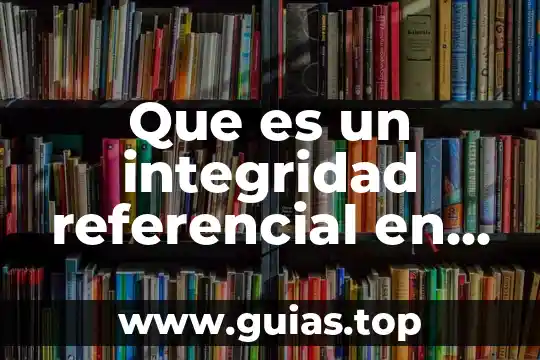Que es tipo de datos en access 7 Que es un integridad referencial en access