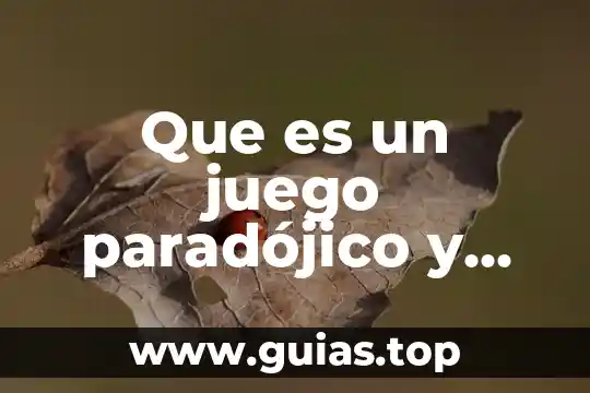 Que es un codigo moral y cuales son sus tipos 5 Que es un juego paradójico y cuales son sus caracteristicas