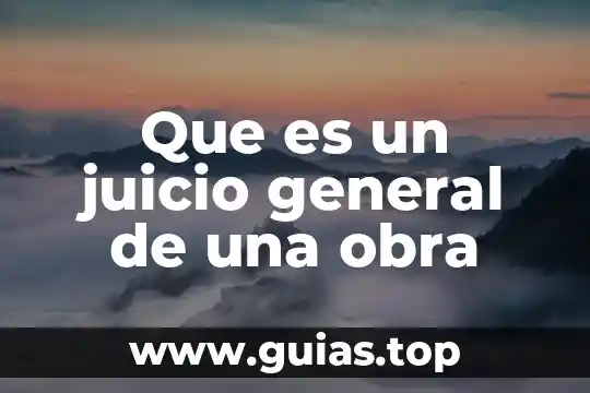 Tipo de obra que es bajo la misma estrella 6 Que es un juicio general de una obra
