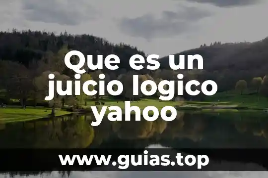 Que es una idea abstracta yahoo 4 Que es un juicio logico yahoo