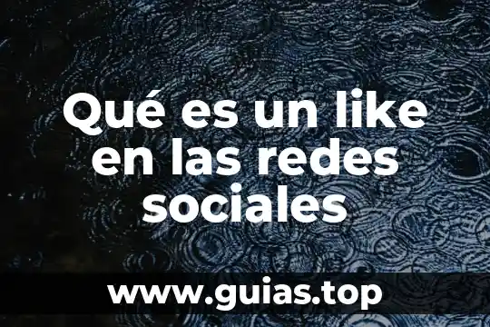 Que es historia en las ciencias sociales 6 Qué es un like en las redes sociales