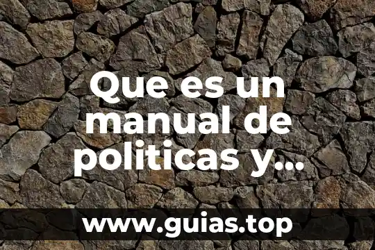 Que es el codigo nacional de procedimientos penales concepto 6 Que es un manual de politicas y procedimientos contables