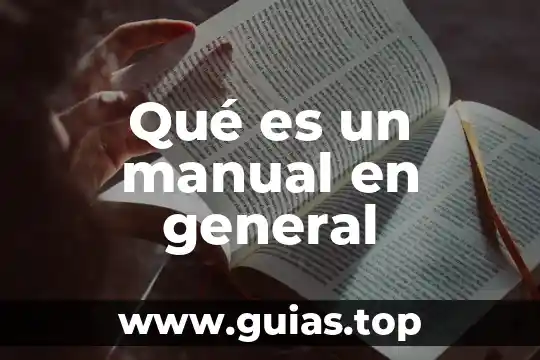 Que es procuraduría general de justicia del estado de méxico 4 Qué es un manual en general