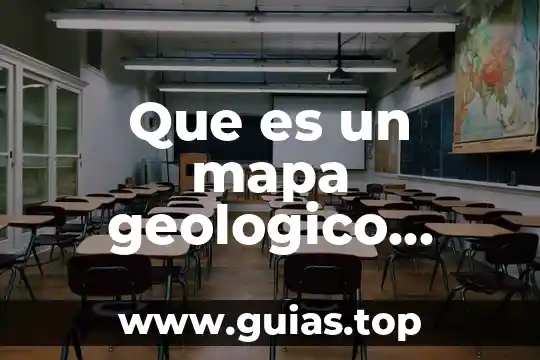 Que es el modelo geologico 5 Que es un mapa geologico como elaborar