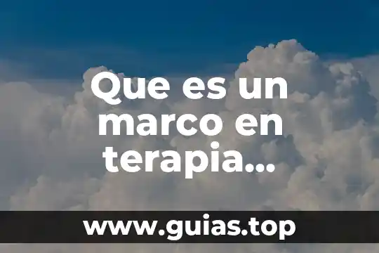 Que es un examen medico ocupacional 5 Que es un marco en terapia ocupacional