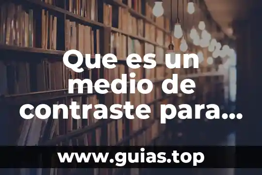 Que es la energia magnetica del sol 5 Que es un medio de contraste para resonancia magnetica