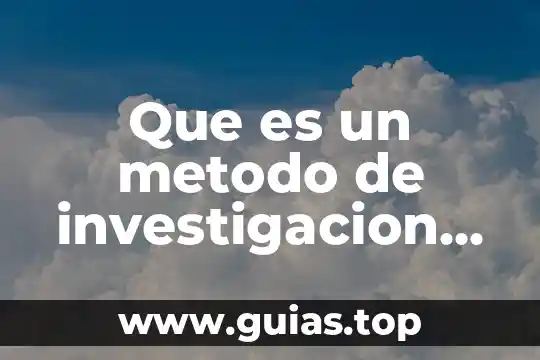 Qué es investigación documental o bibliográfica 5 Que es un metodo de investigacion en criminalistica