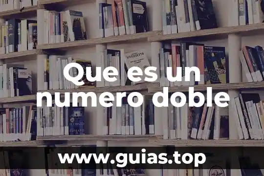 Número de sic que es 5 Que es un numero doble