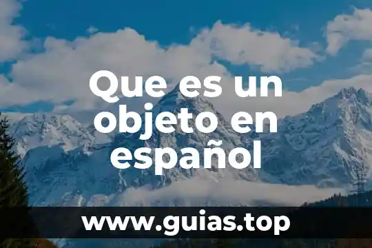 Que es un servicio comunitario en ingles y español 7 Que es un objeto en español