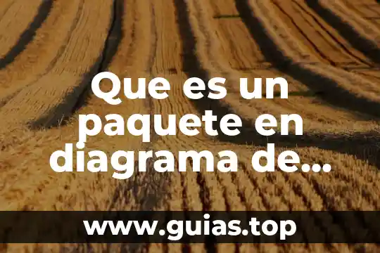 Que es ser anexado 7 Que es un paquete en diagrama de componentes