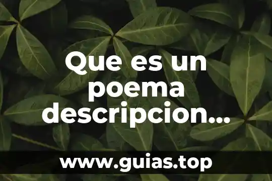 Qué es la descripción de la teoría 3 Que es un poema descripcion para niños