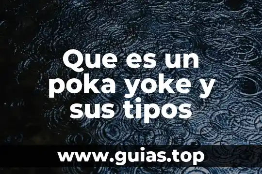 Que es tipos de violensia 3 Que es un poka yoke y sus tipos