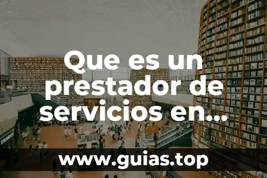 Que es la externalizacion de servicios 4 Que es un prestador de servicios en gastronomia