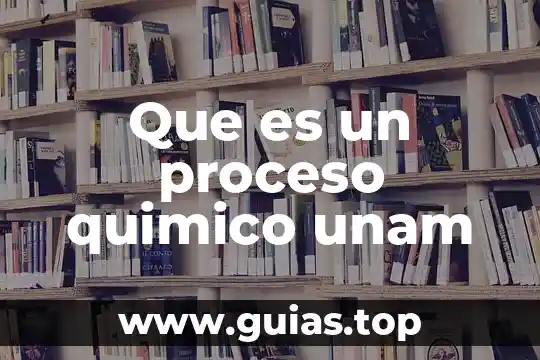 Que es proceso repetible 6 Que es un proceso quimico unam