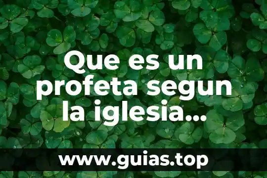 Qué es ser mundano según la iglesia católica 6 Que es un profeta segun la iglesia catolica