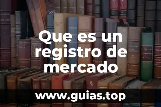 Que es el mercado de dinero macroeconomia 5 Que es un registro de mercado