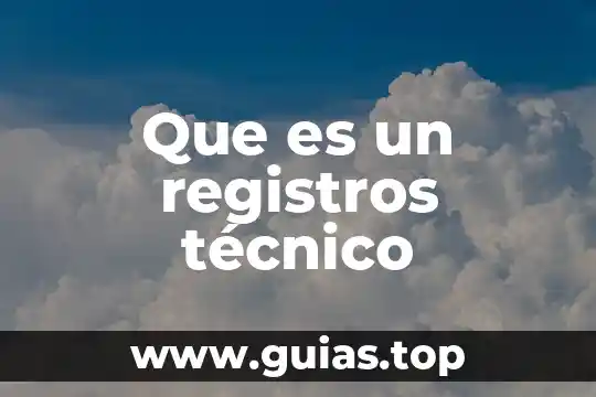 Que es la carrera de tecnico en aeronautica 8 Que es un registros técnico