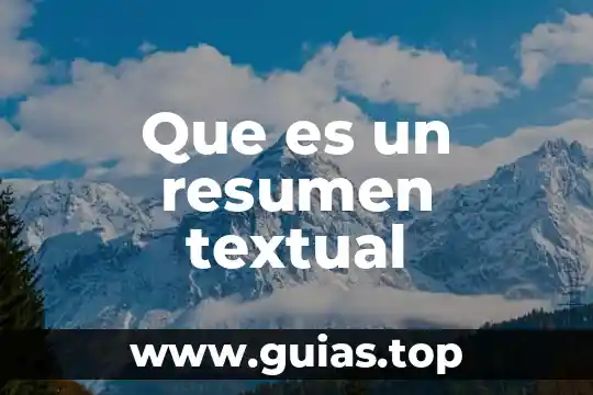 Que es ficha textual y ejemplo 3 Que es un resumen textual