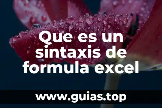 Que es la formula molecular y como se calcula 3 Que es un sintaxis de formula excel