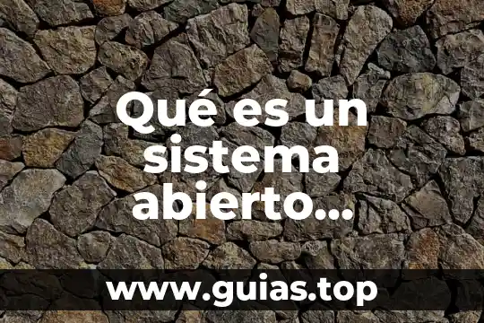 Que es la psicologia y forma del color 7 Qué es un sistema abierto psicología