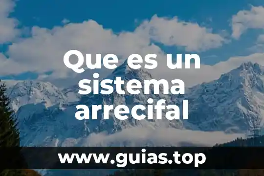 Qué es el cartero definición 3 Que es un sistema arrecifal