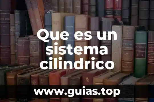 Que es el sistema de impartición de justicia en México 7 Que es un sistema cilindrico
