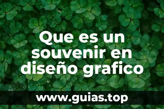 Que es el concepto de diseño 8 Que es un souvenir en diseño grafico