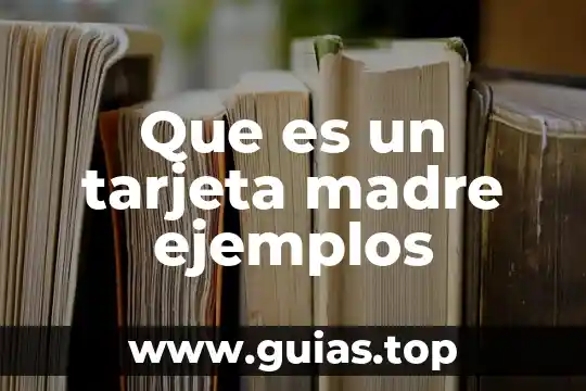Que es una tarjeta en contabilidad 8 Que es un tarjeta madre ejemplos