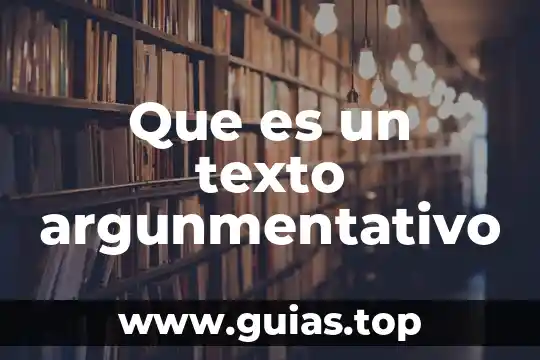Que es ser colaborador 6 Que es un texto argunmentativo
