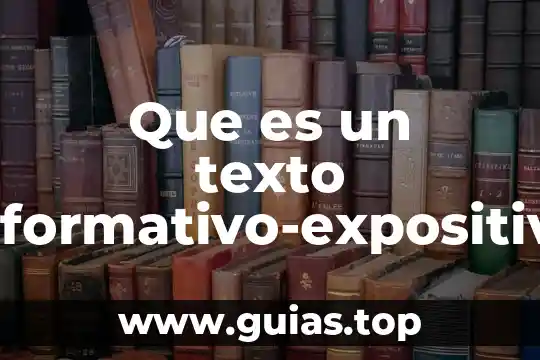 Que es texto especializados 4 Que es un texto informativo-expositivo
