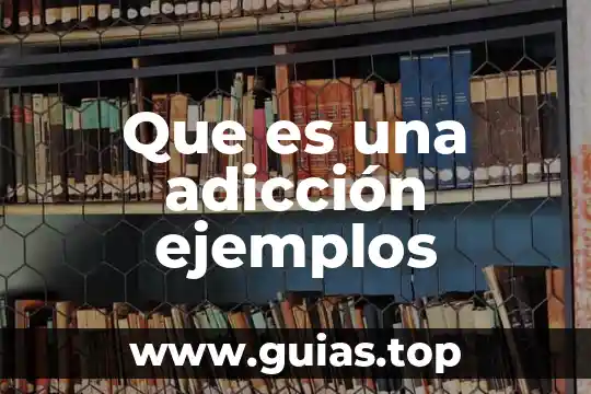 Que es idea fuerza ejemplos 3 Que es una adicción ejemplos