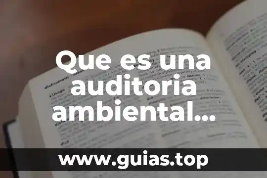 Que es una unidad de manejo ambiental semarnat 3 Que es una auditoria ambiental semarnat