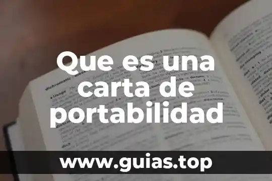 Que es la portabilidad en programacion 3 Que es una carta de portabilidad
