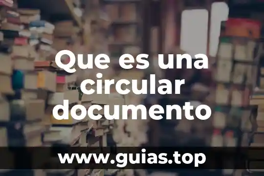 Que es ser colaborador 4 Que es una circular documento