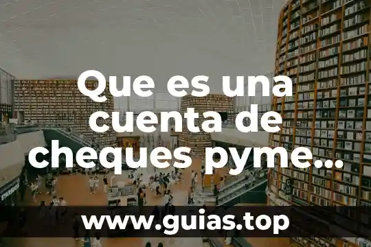 Que es un cargo recurrente banorte 8 Que es una cuenta de cheques pyme banorte