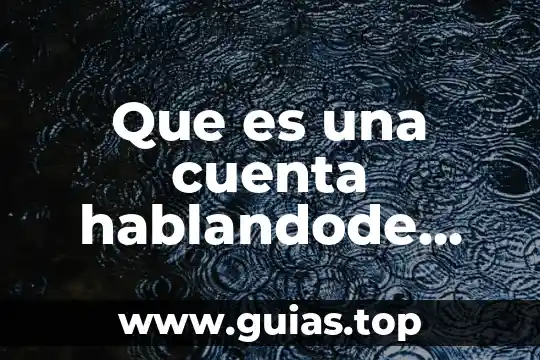 Que es un manual contable importancia tipos de manuales 5 Que es una cuenta hablandode manera contable