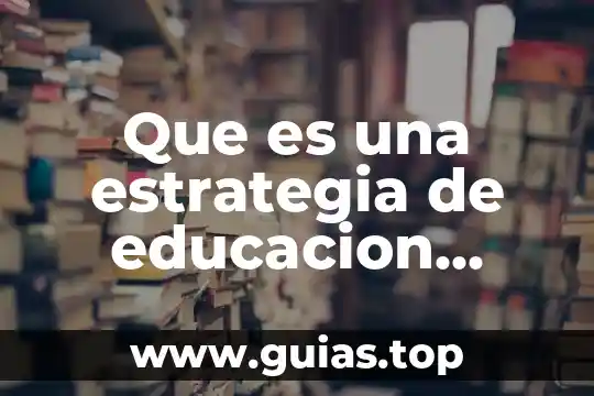 Que es la estrategia de produccion de textos de sonidos 6 Que es una estrategia de educacion diferenciada