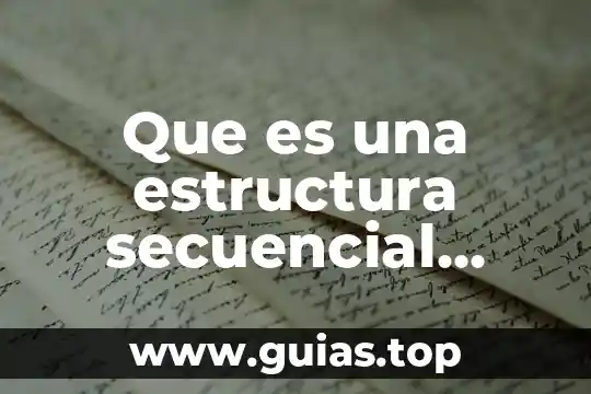 Que es una variable dependiente e independiente ensayo 5 Que es una estructura secuencial dependiente