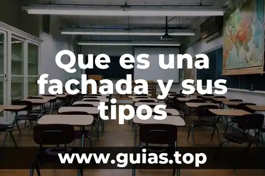 Célula que es que hace partes tipos 3 Que es una fachada y sus tipos