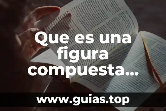 Que es reported speech definicion 4 Que es una figura compuesta definicion