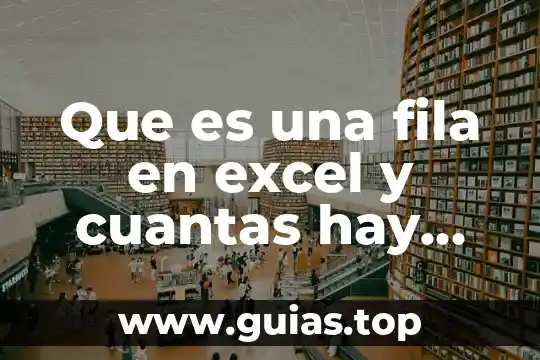Que es un refrigerante que tipos hay y que contamina 3 Que es una fila en excel y cuantas hay 2016