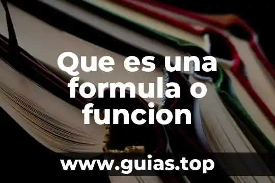 Qué es el agua fórmula y estructura 3 Que es una formula o funcion