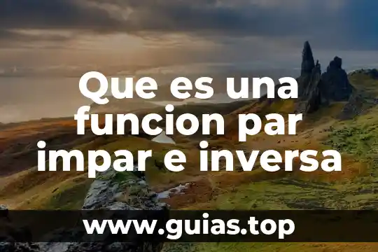 Que es osmosis inversa para purificar agua 6 Que es una funcion par impar e inversa