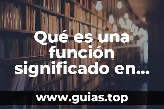 Que es intercesion en griego y su significado 5 Qué es una función significado en matemáticas