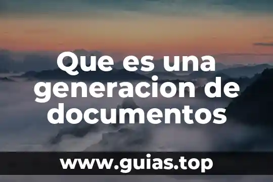 Buscar que es generación de ideas mkt 6 Que es una generacion de documentos