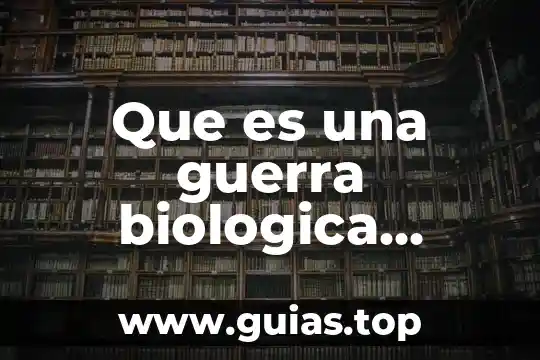 Que es agua sus causas y consecuencias 8 Que es una guerra biologica causas y consecuencias