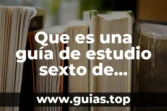 Qué es un número primo sexto grado 6 Que es una guía de estudio sexto de primaria
