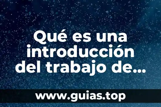 Introduccion de que es la filosofía 6 Qué es una introducción del trabajo de investigación