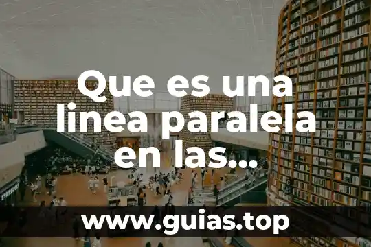 Que es linea pura en biologia concepto 5 Que es una linea paralela en las matemáticas