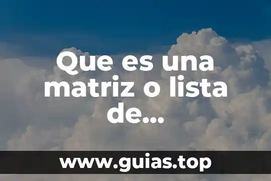 Que es el acne conocimientos populares 3 Que es una matriz o lista de conocimientos